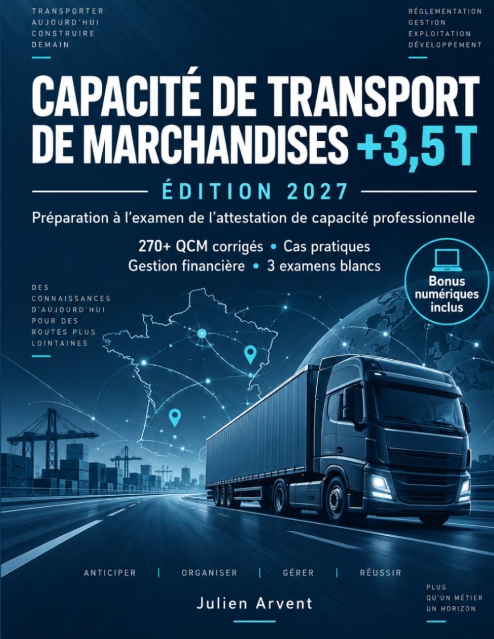 Couverture du livre Capacité de transport de marchandises +3,5 t, édition 2027, de Julien Arvent